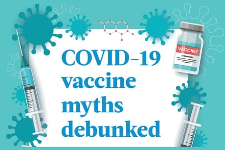 COVID-19 vaccine myths debunked
