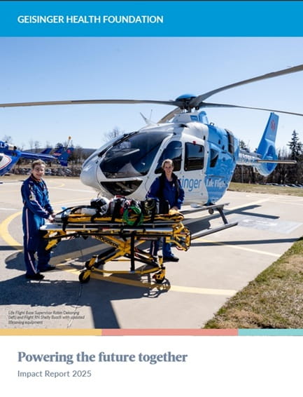 Geisinger Health Foundation 2025 Impact Report